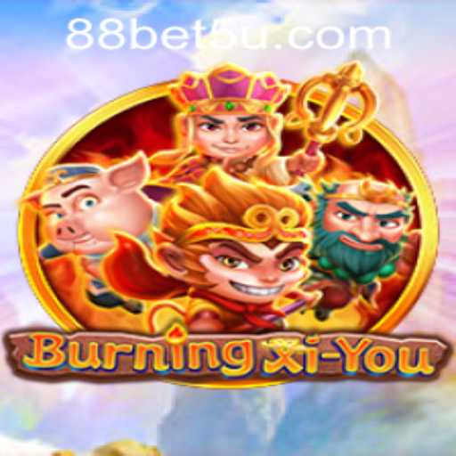 Exploring BurningXiYou: An Epic Journey into the Fantasy Realm